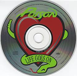 Poison (USA) : Life Goes on